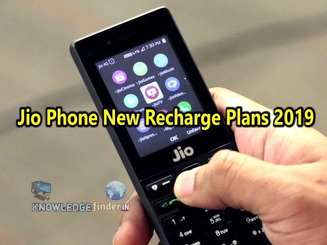 Jio Phone ke liye Yeh nayi Recharge plans 2019