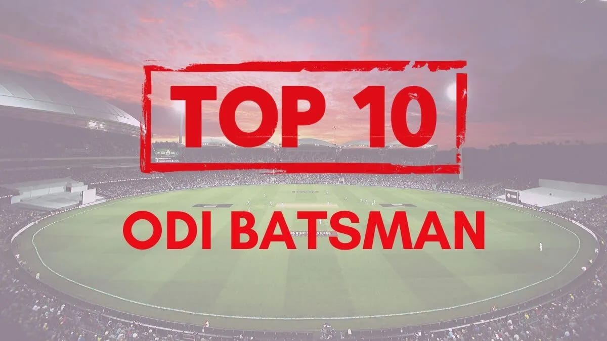 Top 10 ODI Batsmen in world cricket