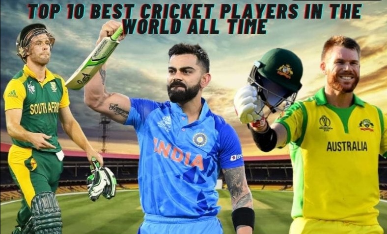 Top 10 best cricket players in the world all- time