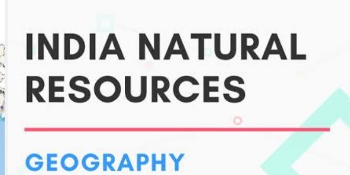 Most natural resources of India